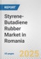 Styrene-Butadiene Rubber Market in Romania: 2019-2024 Review and Forecast to 2029 - Product Thumbnail Image