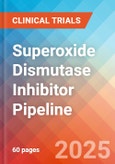 Superoxide Dismutase (SOD) Inhibitor - Pipeline Insight, 2024- Product Image