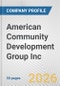 American Community Development Group Inc. Fundamental Company Report Including Financial, SWOT, Competitors and Industry Analysis - Product Thumbnail Image