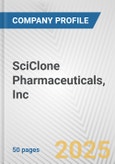 SciClone Pharmaceuticals, Inc. Fundamental Company Report Including Financial, SWOT, Competitors and Industry Analysis- Product Image