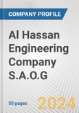 Al Hassan Engineering Company S.A.O.G. Fundamental Company Report Including Financial, SWOT, Competitors and Industry Analysis- Product Image