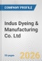 Indus Dyeing & Manufacturing Co. Ltd. Fundamental Company Report Including Financial, SWOT, Competitors and Industry Analysis - Product Thumbnail Image