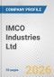 IMCO Industries Ltd. Fundamental Company Report Including Financial, SWOT, Competitors and Industry Analysis - Product Thumbnail Image
