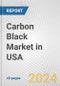 Carbon Black Market in USA: 2017-2023 Review and Forecast to 2027 - Product Thumbnail Image