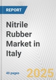 Nitrile Rubber Market in Italy: 2017-2023 Review and Forecast to 2027- Product Image