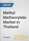 Methyl Methacrylate Market in Thailand: 2017-2023 Review and Forecast to 2027 - Product Image