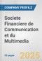 Societe Financiere de Communication et du Multimedia Fundamental Company Report Including Financial, SWOT, Competitors and Industry Analysis - Product Thumbnail Image