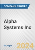 Alpha Systems Inc. Fundamental Company Report Including Financial, SWOT, Competitors and Industry Analysis- Product Image