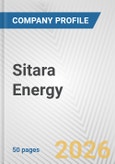 Sitara Energy Fundamental Company Report Including Financial, SWOT, Competitors and Industry Analysis- Product Image