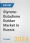 Styrene-Butadiene Rubber Market in Russia: 2017-2023 Review and Forecast to 2027 - Product Thumbnail Image
