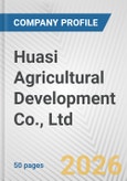 Huasi Agricultural Development Co., Ltd Fundamental Company Report Including Financial, SWOT, Competitors and Industry Analysis- Product Image