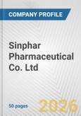 Sinphar Pharmaceutical Co. Ltd. Fundamental Company Report Including Financial, SWOT, Competitors and Industry Analysis- Product Image