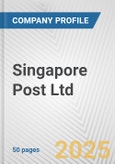 Singapore Post Ltd. Fundamental Company Report Including Financial, SWOT, Competitors and Industry Analysis- Product Image