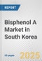 Bisphenol A Market in South Korea: 2017-2023 Review and Forecast to 2027 - Product Thumbnail Image