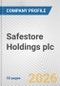 Safestore Holdings plc Fundamental Company Report Including Financial, SWOT, Competitors and Industry Analysis - Product Thumbnail Image