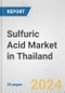 Sulfuric Acid Market in Thailand: 2017-2023 Review and Forecast to 2027 - Product Thumbnail Image