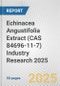 Echinacea Angustifolia Extract (CAS 84696-11-7) Industry Research 2025: Global and Regional Market Trends 2019-2024 and Forecast to 2029 - Product Thumbnail Image