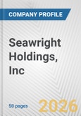 Seawright Holdings, Inc. Fundamental Company Report Including Financial, SWOT, Competitors and Industry Analysis- Product Image
