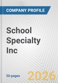 School Specialty Inc. Fundamental Company Report Including Financial, SWOT, Competitors and Industry Analysis- Product Image