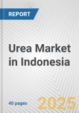 Urea Market in Indonesia: 2017-2023 Review and Forecast to 2027- Product Image