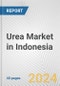 Urea Market in Indonesia: 2016-2022 Review and Forecast to 2026 - Product Thumbnail Image