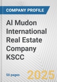 Al Mudon International Real Estate Company KSCC Fundamental Company Report Including Financial, SWOT, Competitors and Industry Analysis- Product Image