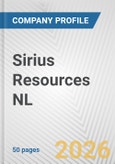Sirius Resources NL Fundamental Company Report Including Financial, SWOT, Competitors and Industry Analysis- Product Image