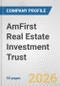 AmFirst Real Estate Investment Trust Fundamental Company Report Including Financial, SWOT, Competitors and Industry Analysis - Product Thumbnail Image