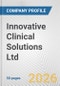 Innovative Clinical Solutions Ltd. Fundamental Company Report Including Financial, SWOT, Competitors and Industry Analysis - Product Thumbnail Image