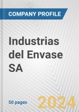 Industrias del Envase SA Fundamental Company Report Including Financial, SWOT, Competitors and Industry Analysis- Product Image