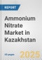 Ammonium Nitrate Market in Kazakhstan: 2019-2024 Review and Forecast to 2029 - Product Thumbnail Image