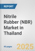 Nitrile Rubber (NBR) Market in Thailand: 2017-2023 Review and Forecast to 2027- Product Image