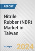 Nitrile Rubber (NBR) Market in Taiwan: 2017-2023 Review and Forecast to 2027- Product Image