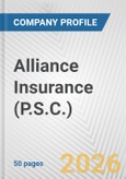 Alliance Insurance (P.S.C.) Fundamental Company Report Including Financial, SWOT, Competitors and Industry Analysis- Product Image