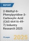 2-Methyl-6-Phenylpyridine-3-Carboxylic Acid (CAS 66416-49-7) Industry Research 2025: Global and Regional Market Trends 2019-2024 and Forecast to 2029 - Product Thumbnail Image