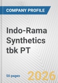Indo-Rama Synthetics tbk PT Fundamental Company Report Including Financial, SWOT, Competitors and Industry Analysis- Product Image