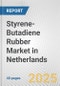 Styrene-Butadiene Rubber Market in Netherlands: 2017-2023 Review and Forecast to 2027 - Product Thumbnail Image