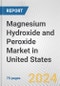 Magnesium Hydroxide and Peroxide Market in United States: Business Report 2024 - Product Thumbnail Image