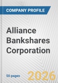 Alliance Bankshares Corporation Fundamental Company Report Including Financial, SWOT, Competitors and Industry Analysis- Product Image