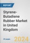 Styrene-Butadiene Rubber Market in United Kingdom: 2017-2023 Review and Forecast to 2027 - Product Image