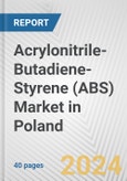 Acrylonitrile-Butadiene-Styrene (ABS) Market in Poland: 2017-2023 Review and Forecast to 2027- Product Image