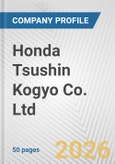 Honda Tsushin Kogyo Co. Ltd. Fundamental Company Report Including Financial, SWOT, Competitors and Industry Analysis- Product Image