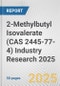 2-Methylbutyl Isovalerate (CAS 2445-77-4) Industry Research 2025: Global and Regional Market Trends 2019-2024 and Forecast to 2029 - Product Thumbnail Image