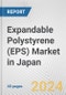 Expandable Polystyrene (EPS) Market in Japan: 2015-2021 Review and Forecast to 2025 (with COVID-19 Impact Estimation) - Product Thumbnail Image