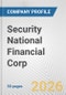 Security National Financial Corp. Fundamental Company Report Including Financial, SWOT, Competitors and Industry Analysis - Product Thumbnail Image