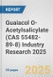 Guaiacol O-Acetylsalicylate (CAS 55482-89-8) Industry Research 2025: Global and Regional Market Trends 2019-2024 and Forecast to 2029 - Product Thumbnail Image