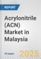 Acrylonitrile (ACN) Market in Malaysia: 2017-2023 Review and Forecast to 2027 - Product Image