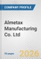 Almetax Manufacturing Co. Ltd. Fundamental Company Report Including Financial, SWOT, Competitors and Industry Analysis - Product Thumbnail Image