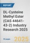 DL-Cysteine Methyl Ester (CAS 44641-43-2) Industry Research 2025: Global and Regional Market Trends 2019-2024 and Forecast to 2029 - Product Thumbnail Image