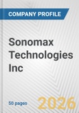 Sonomax Technologies Inc Fundamental Company Report Including Financial, SWOT, Competitors and Industry Analysis- Product Image